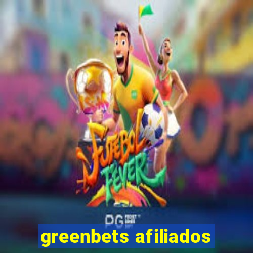 greenbets afiliados